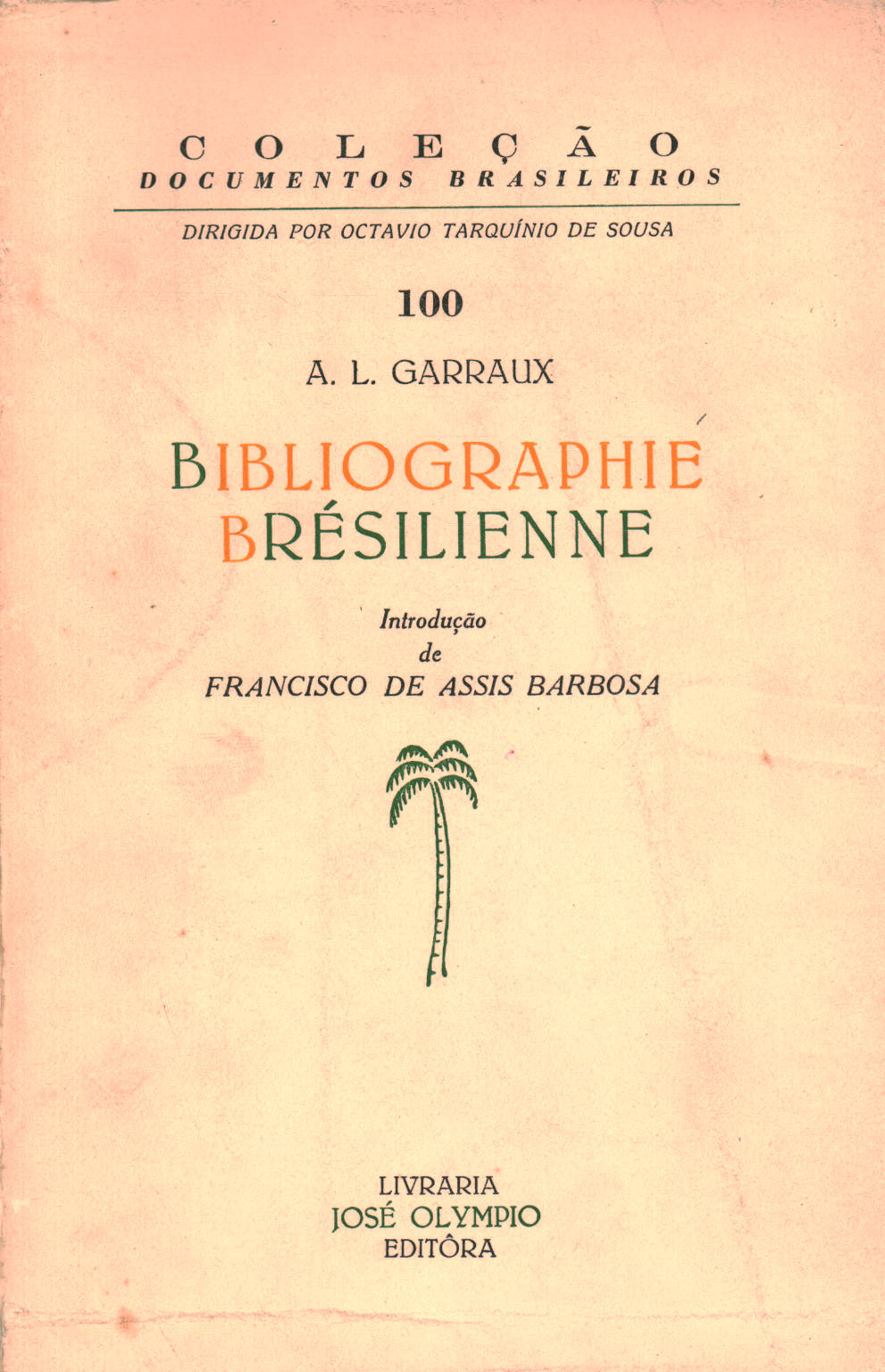 Bibliographie Brésiliene, A. L. Garraux