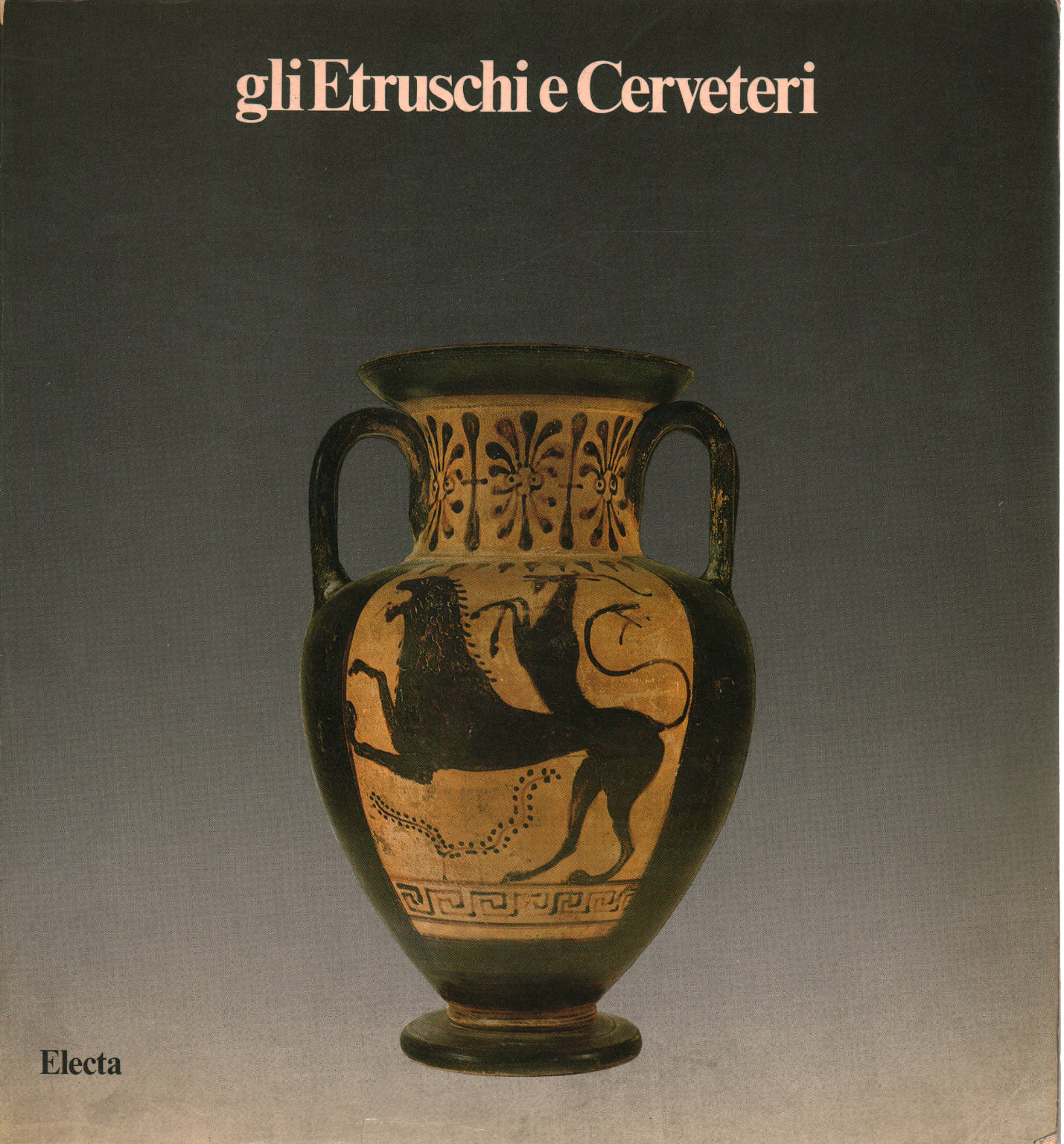 Gli Etruschi e Cervereti, s.a.