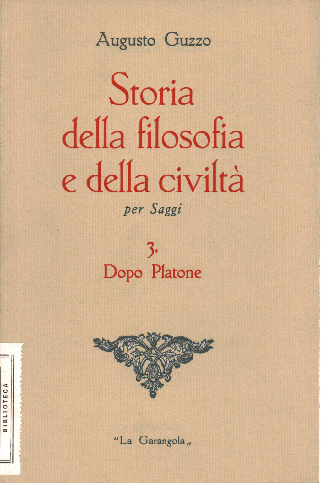 Dopo Platone, Augusto Guzzo