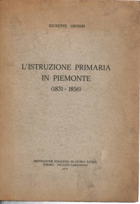 L'istruzione primaria in Piemonte (1831 - 1856)