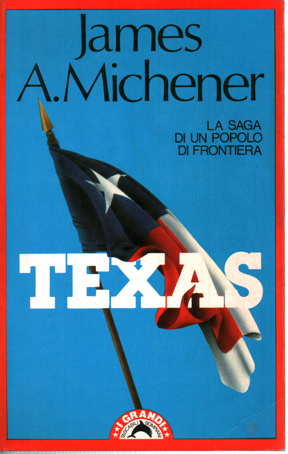 Texas James A. Michener Narrativa Straniera Narrativa Libreria