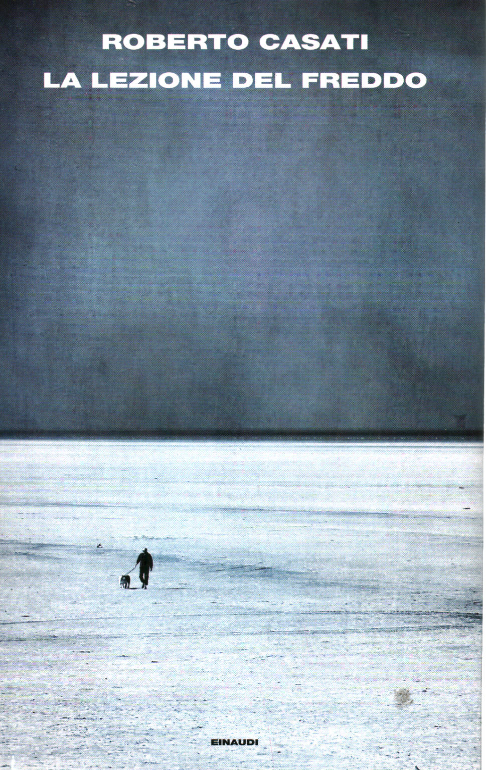 La leçon du froid, Roberto Casati