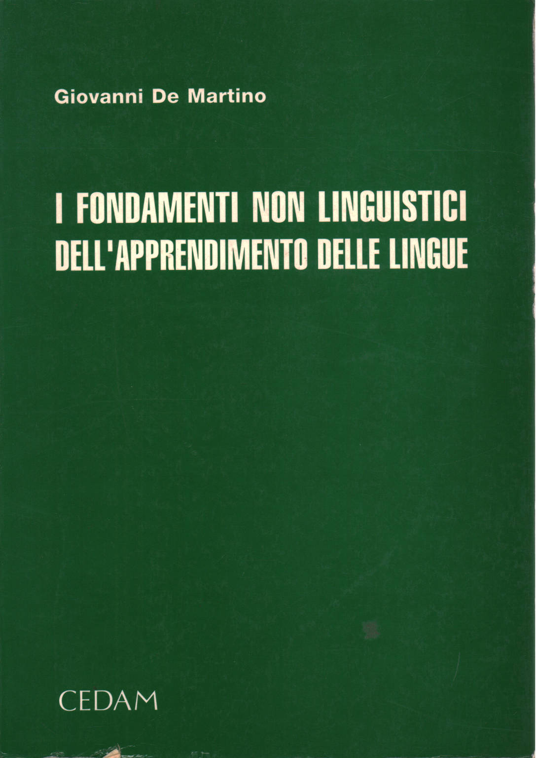 I fondamenti non linguistici dell&apos;apprendimento delle lingue