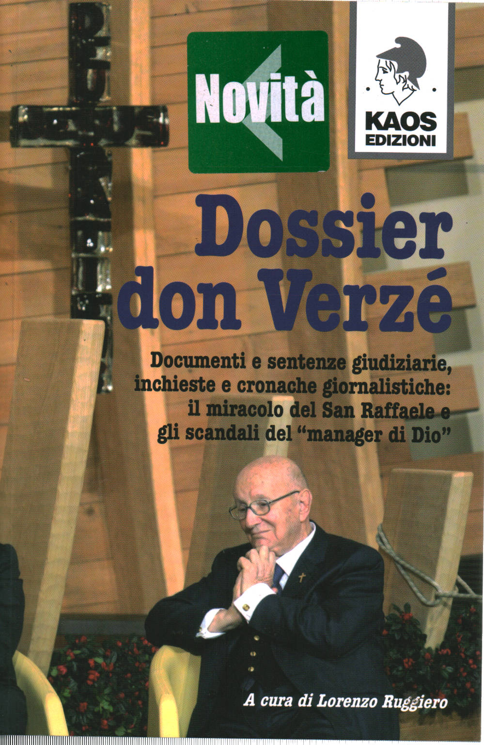 Dossier Ne Verzè, Lorenzo Ruggiero