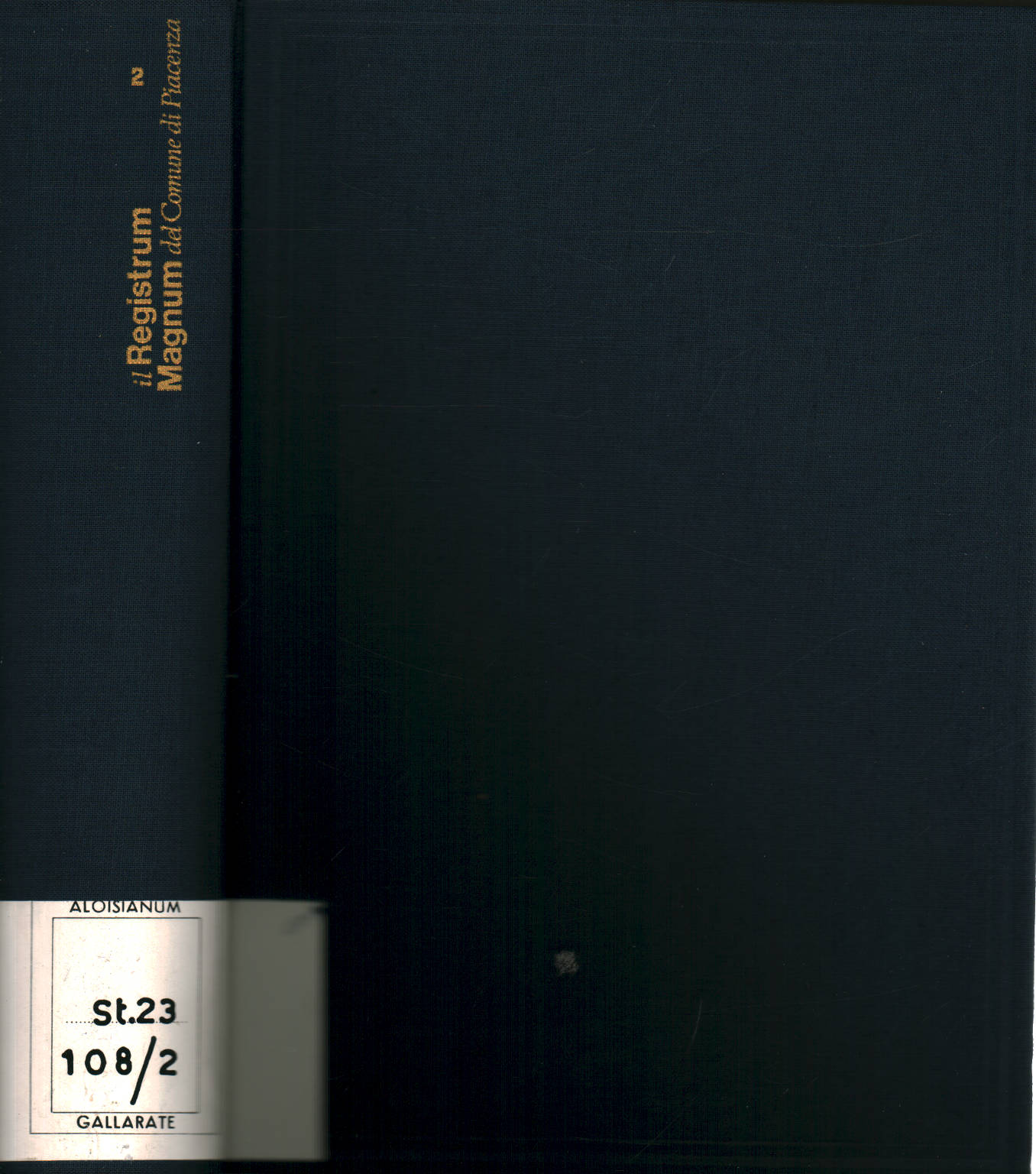 El "registrum magnum del comune di Piacenza Vol, Ettore Falconi, Roberta Paveri