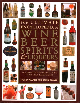 The ultimate encyclopedia of wine, beer, spirits & liqueurs
