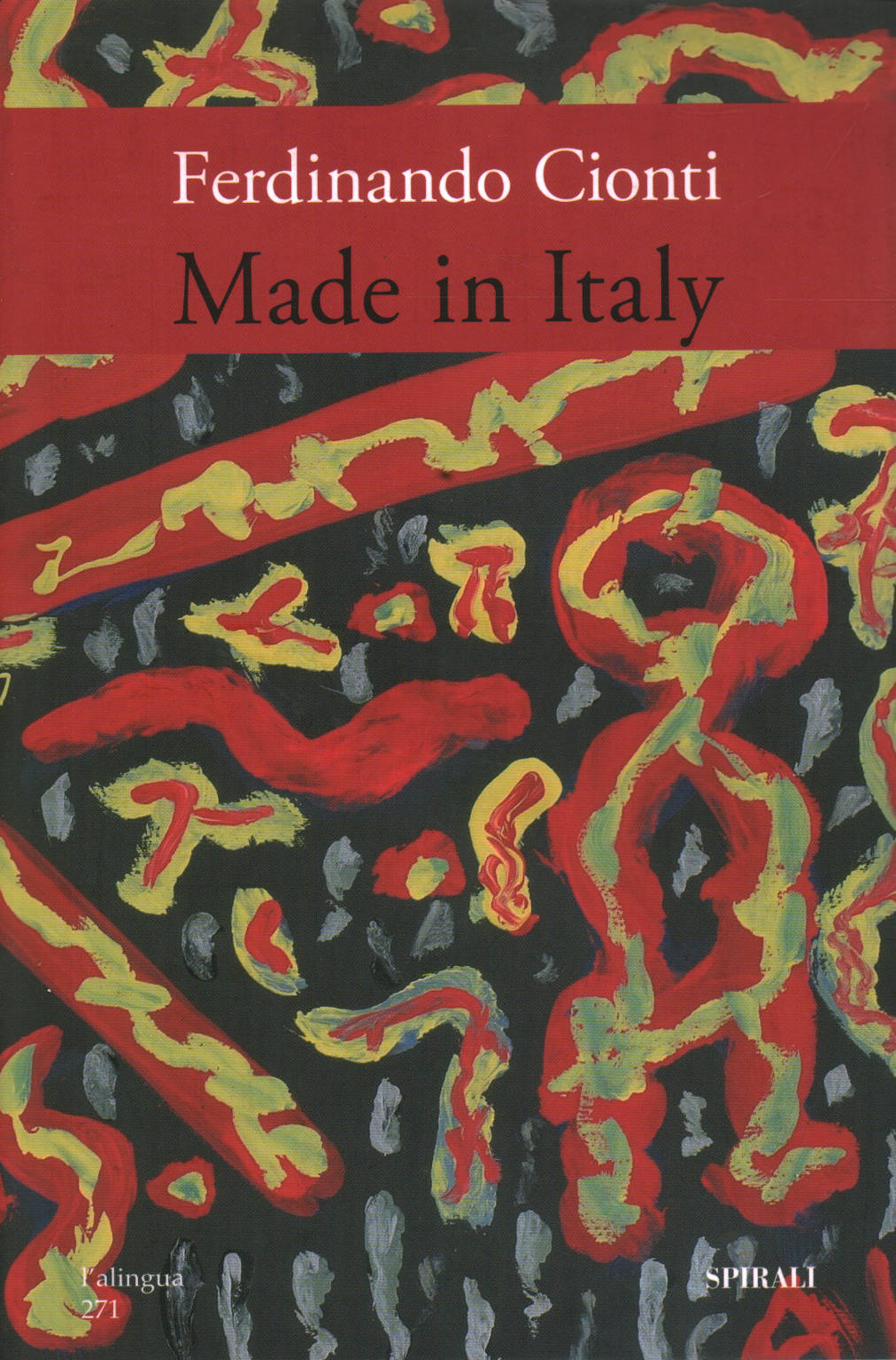 Made in italy, Ferdinando Cionti