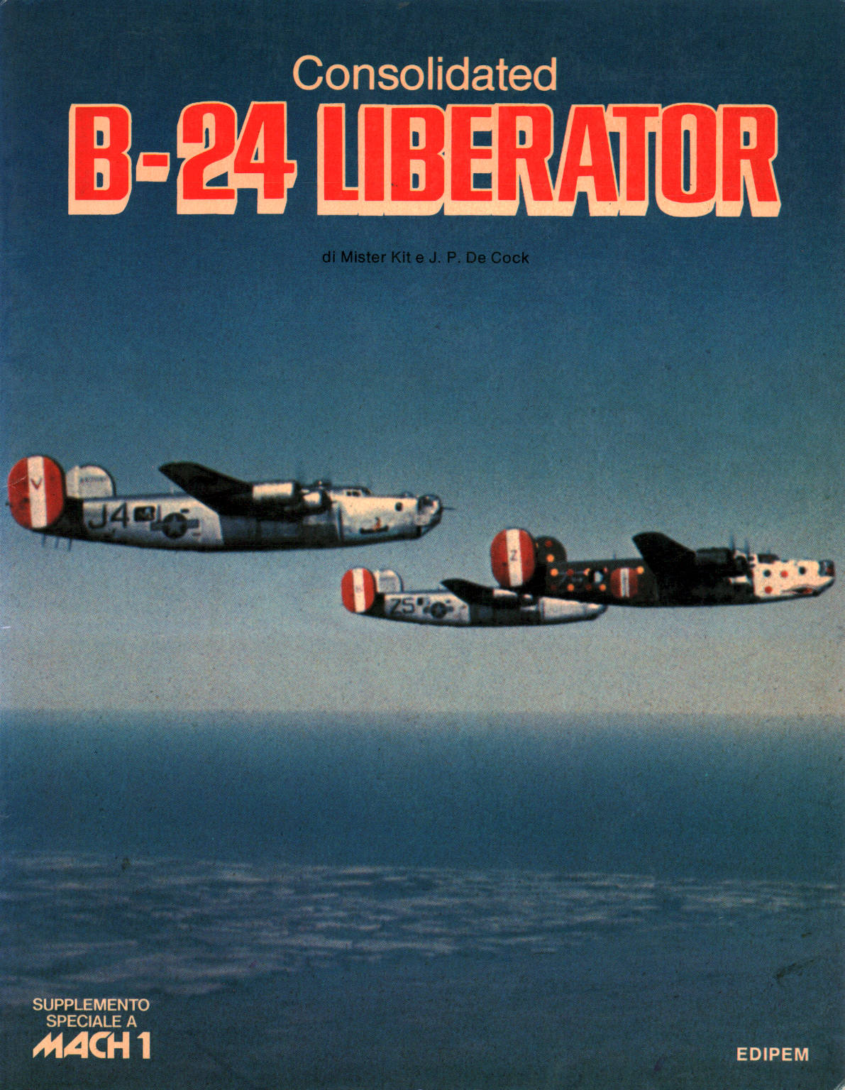 Consolidated B - 24 Liberator, Señor Kit, G. Aders
