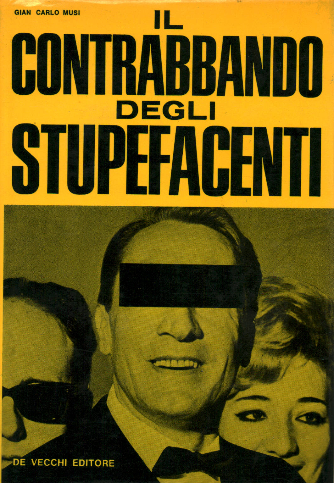 Il contrabbando degli stupefacenti, Gian Carlo Musi