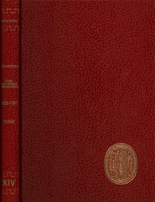 I Fatebenefratelli Storia della Provincia di S. Ambrogio dell'Ordine Ospedaliero di S. Giovanni di Dio Libro II - 1688 -1787 Tomo XIV (Il convento-ospedale del Santo Sudario di Torino - vol. II)