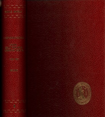 I Fatebenefratelli Storia della Provincia di S. Ambrogio dell'Ordine Ospedaliero di S. Giovanni di Dio -  Libro I - 1588-1687 Tomo I (Il convento-Ospedale di S. Maria Aracoeli di Milano - vol. I)