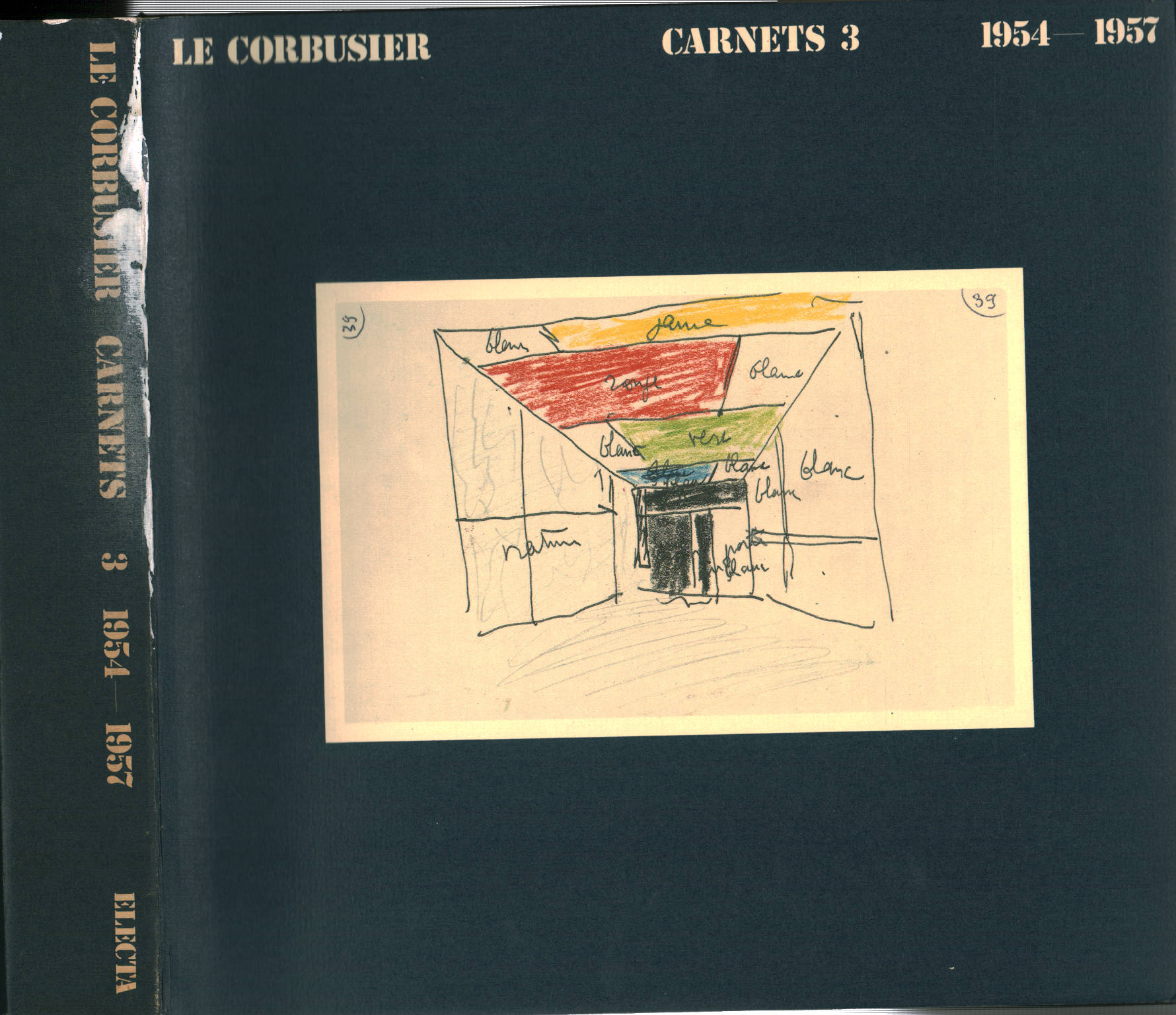 Le Corbusier Carnets Volumen 3, 1954-1957, Le Corbusier
