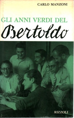 Gli anni verdi del Bertoldo