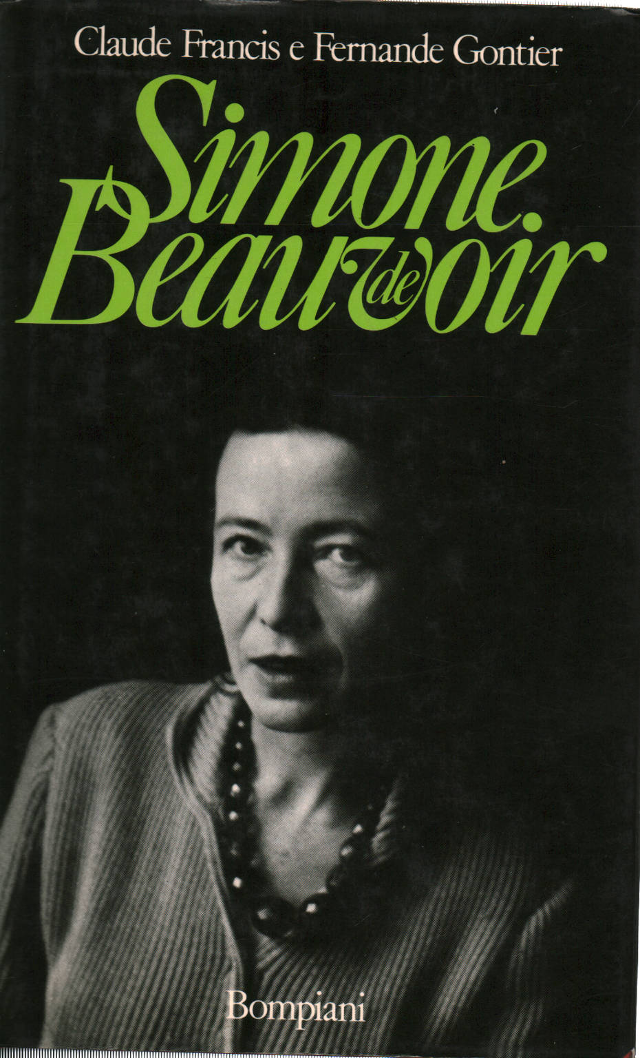 Simone de Beauvoir, Claude Francis Fernande Gontier