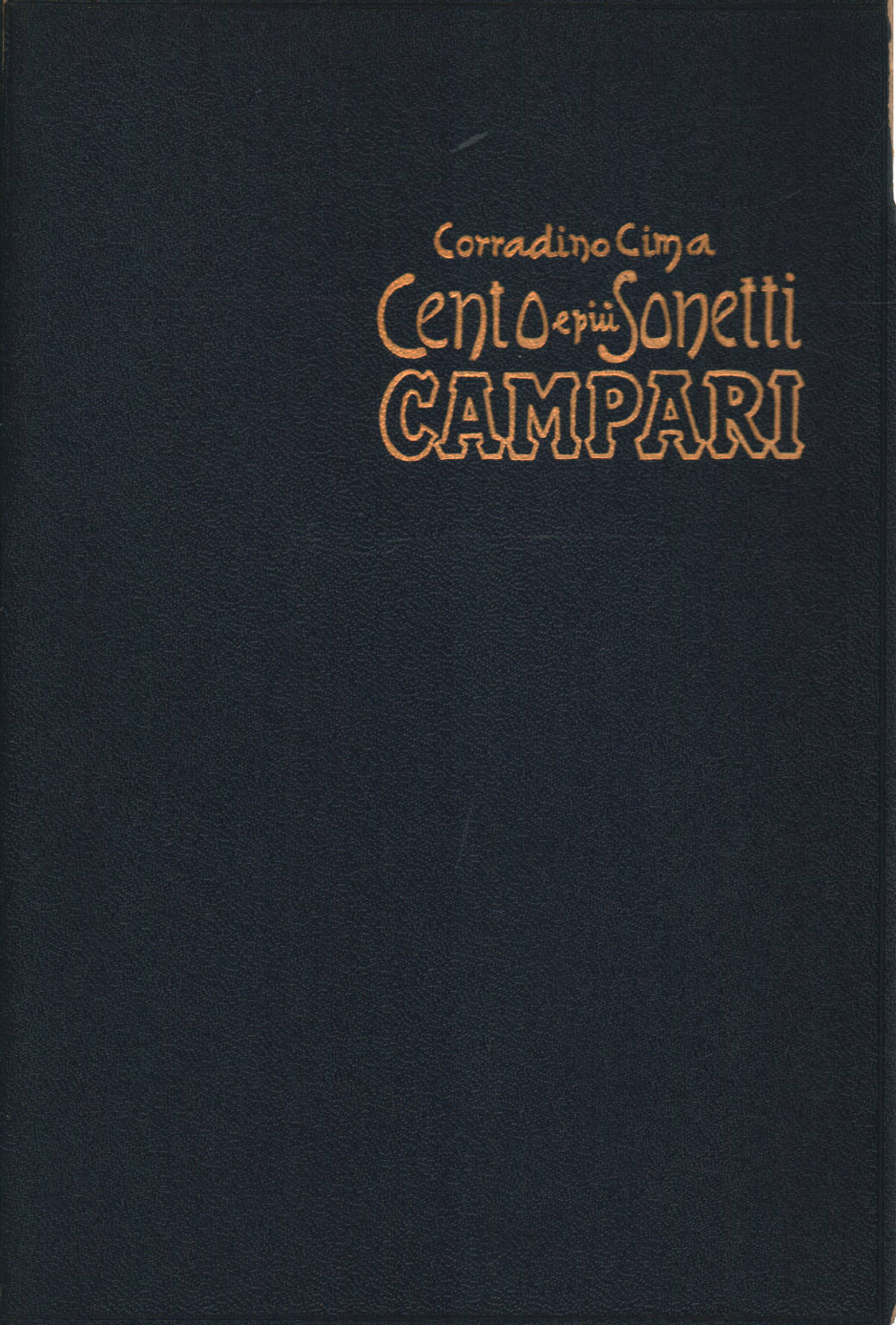 Cento e più sonetti Campari autografi di Corradin, Corradino Cima