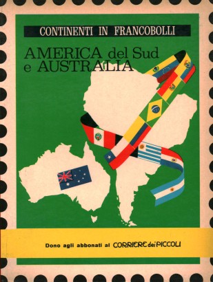 L'America del Sud e l'Australia in francobolli