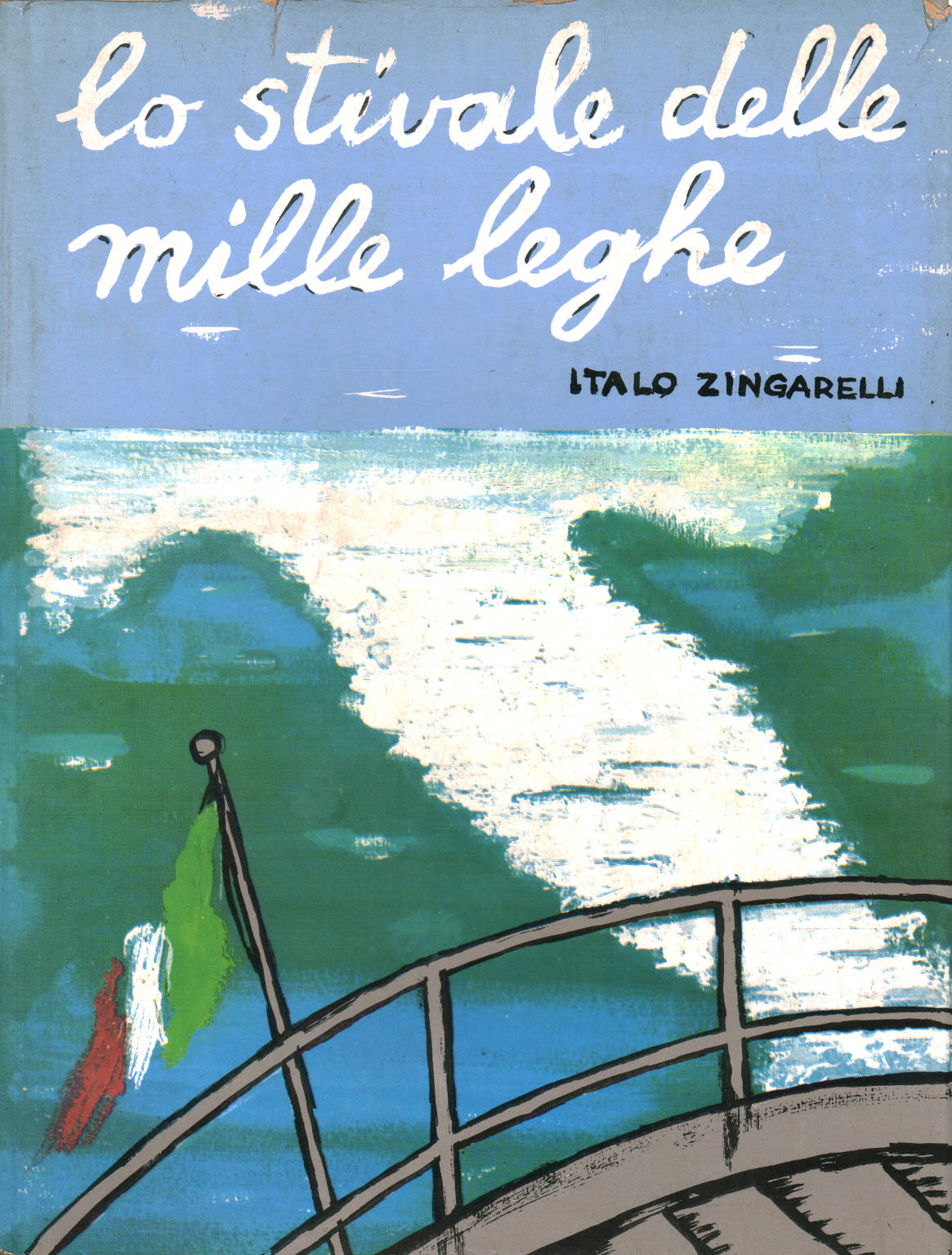 El inicio de un mil leguas, Italo Zingarelli