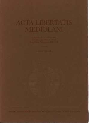 Acta Libertatis Mediolani