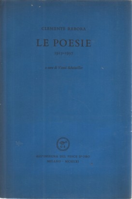Le poesie 1913- 1957
