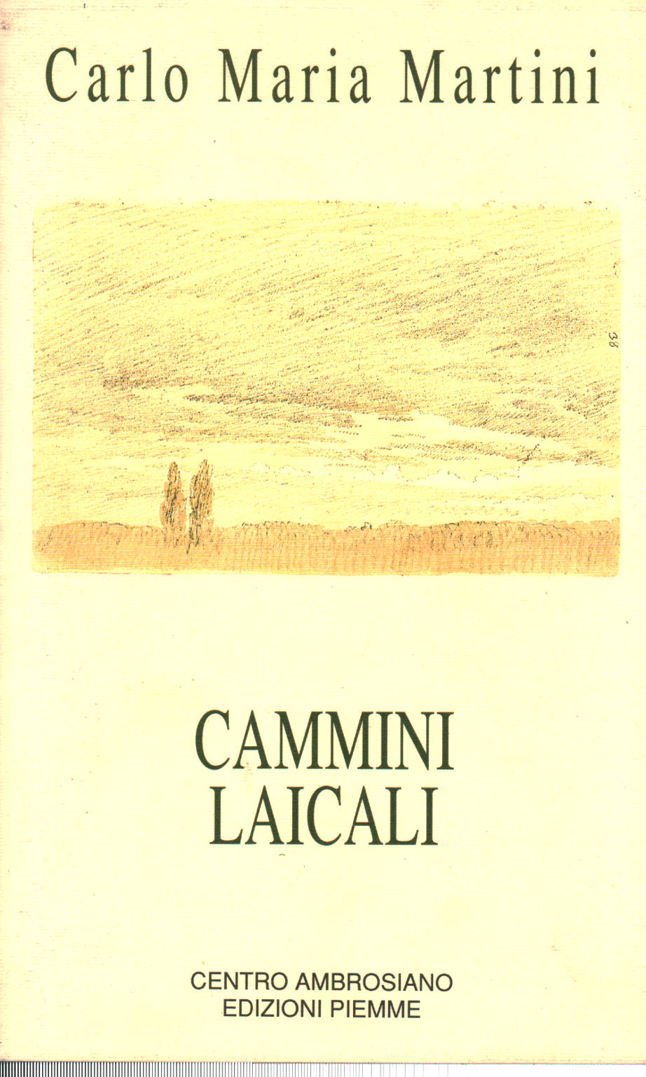 Cammini laicali, Carlo Maria Martini
