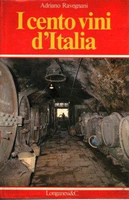 I cento vini d'Italia