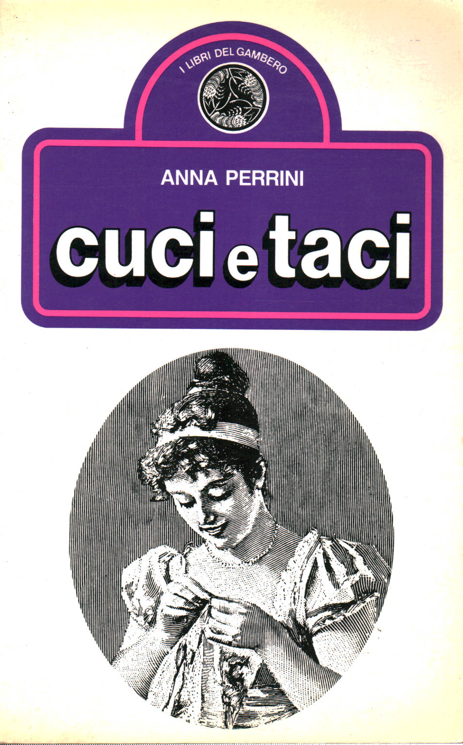 Cuci e taci, Anna Perini Tartari