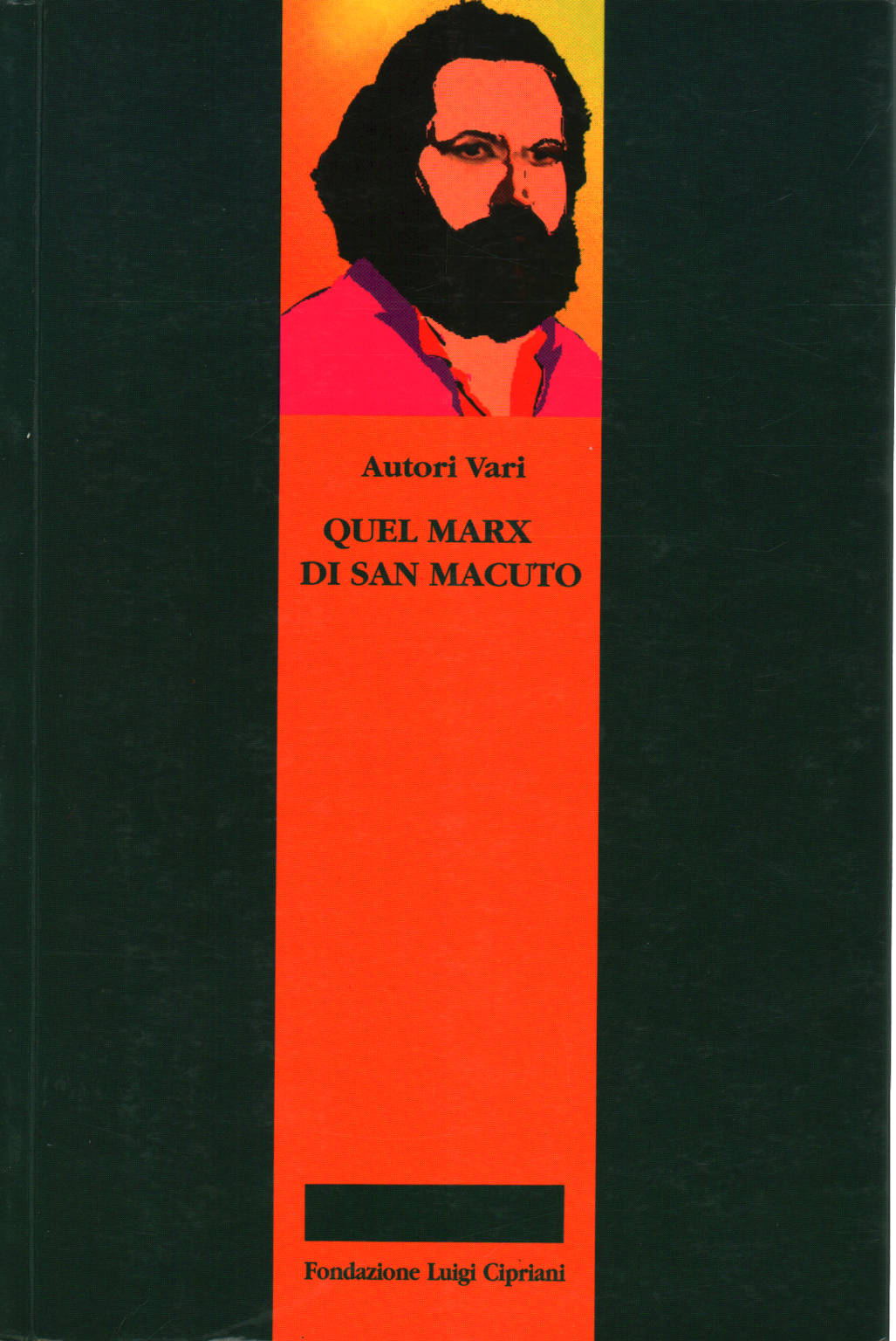 Quel Marx di San Macuto, AA.VV.