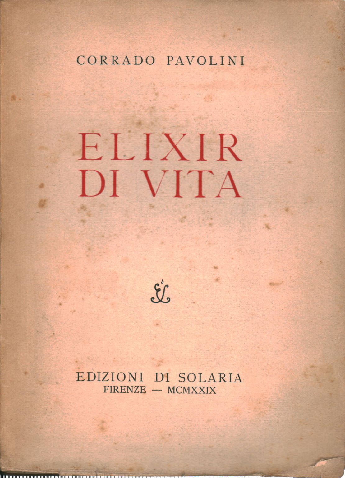 Élixir de vie, Corrado Pavolini