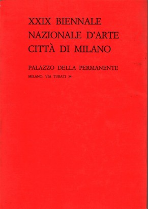 XXIX Biennale Nazionale d'Arte città di Milano
