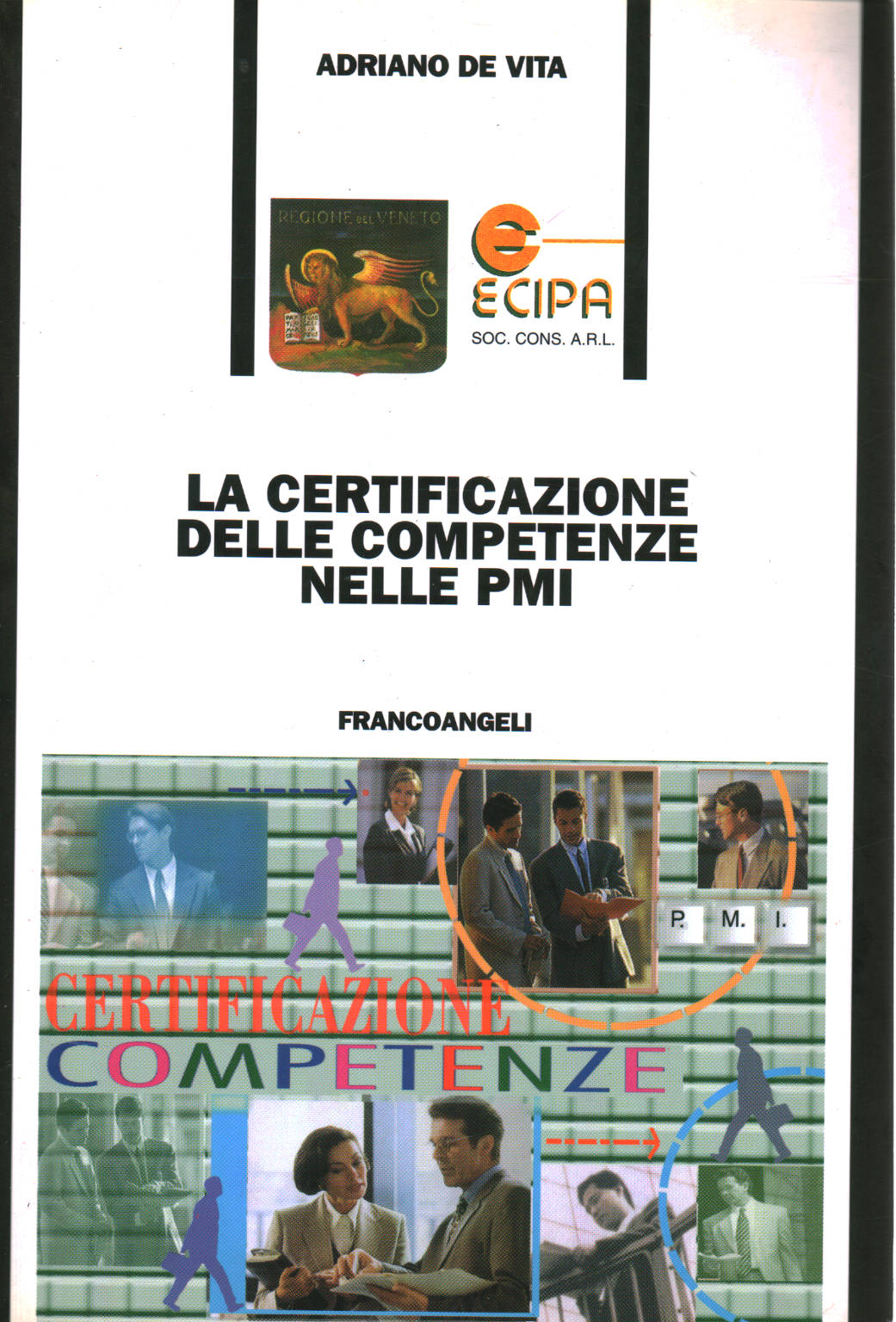 La certificazione delle competenze nelle PMI, Adriano De Vita
