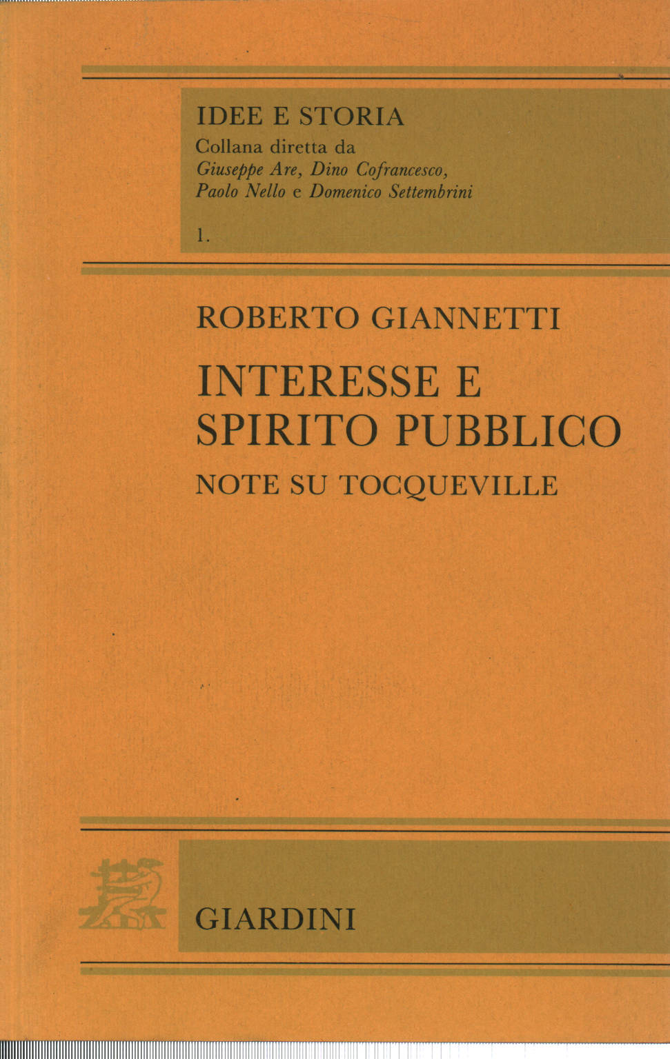 Interesse e spirito pubblico, Roberto Giannetti