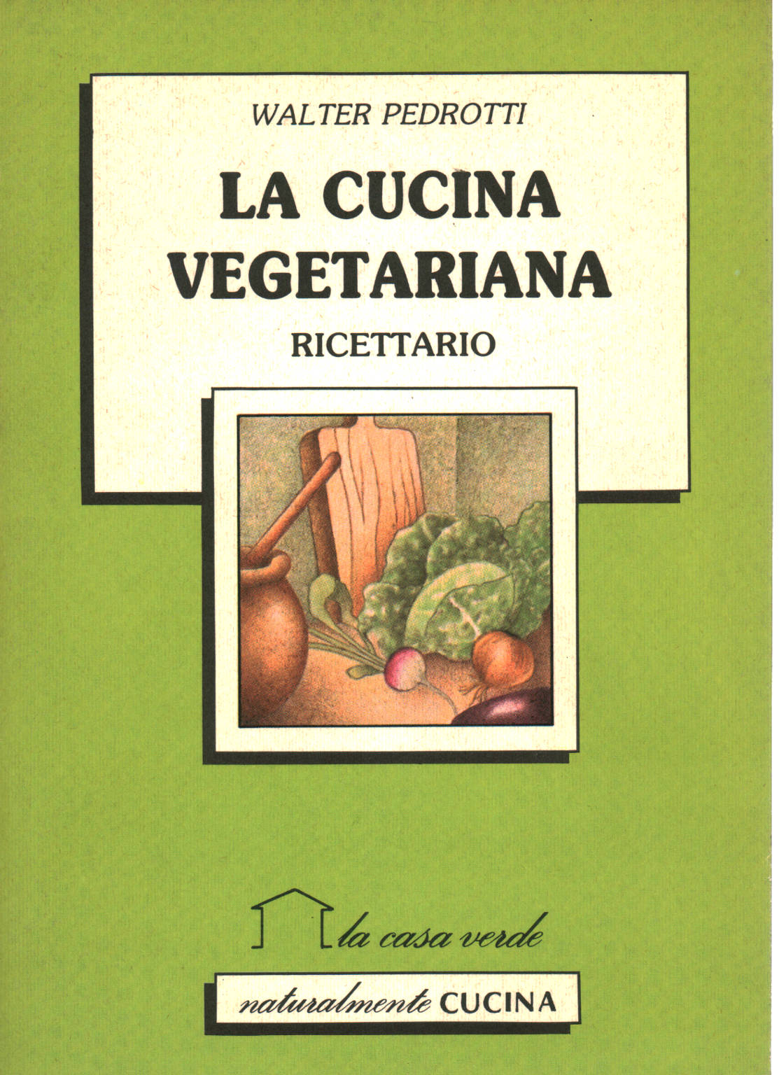 Cuisine végétarienne, Walter Pedrotti
