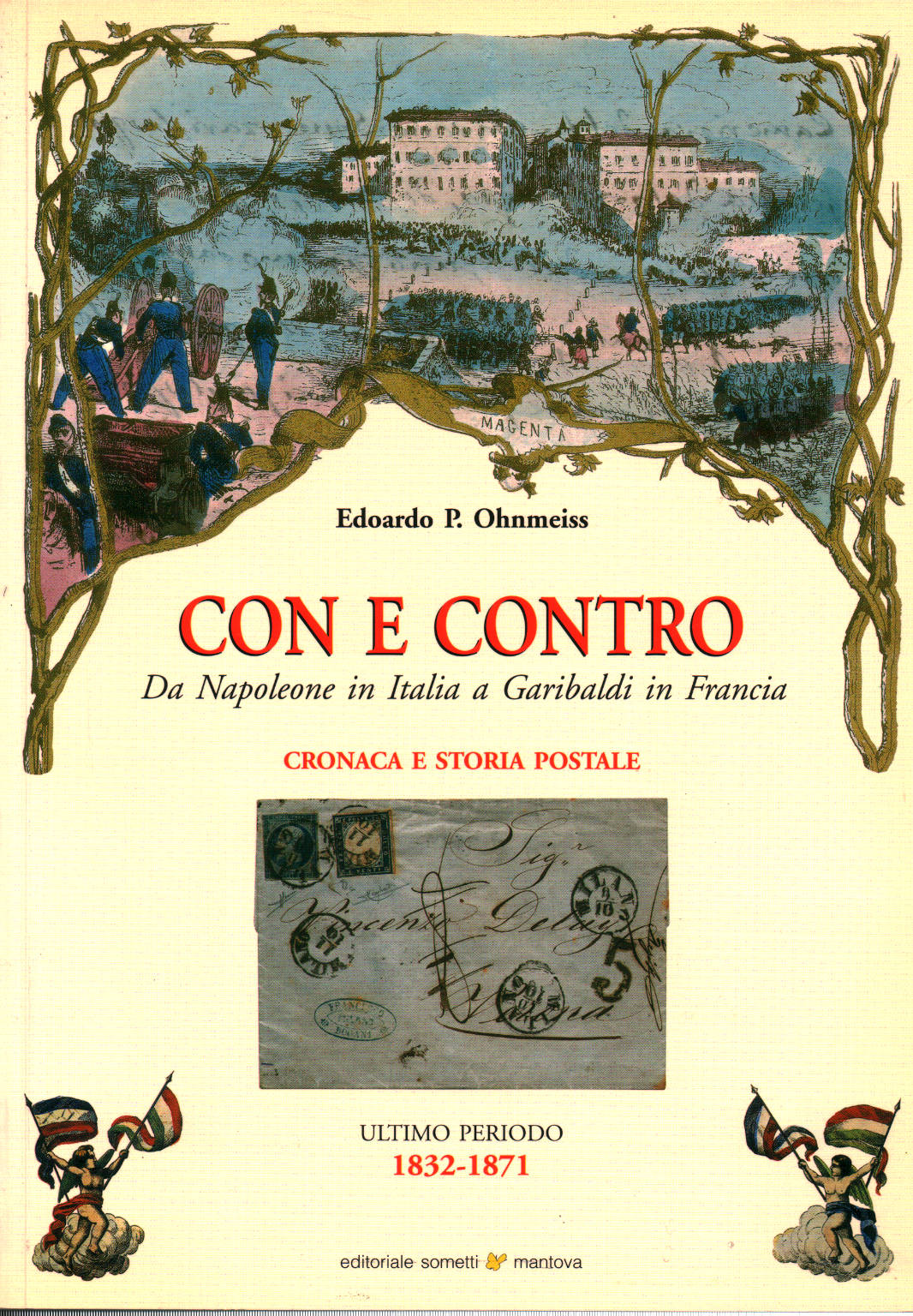 Con, de y en contra de Napoleón en Italia de Garibaldi en el, Edoardo P. Ohnmeiss