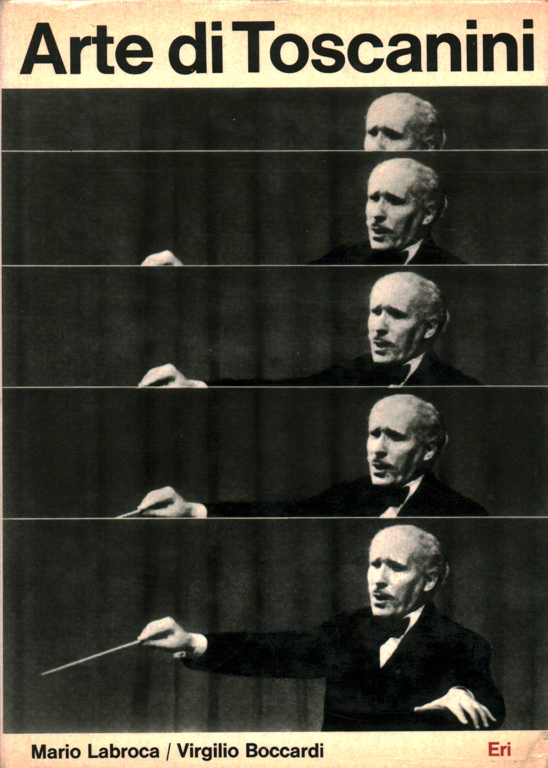 The art of Toscanini, Mario Labroca Virgilio Boccardi