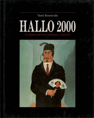 Hallo 2000: Il telefono nel terzo millennio