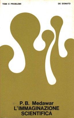 L'immaginazione scientifica, P.B. Medawar