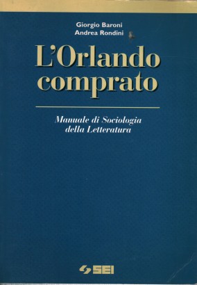L'Orlando comprato