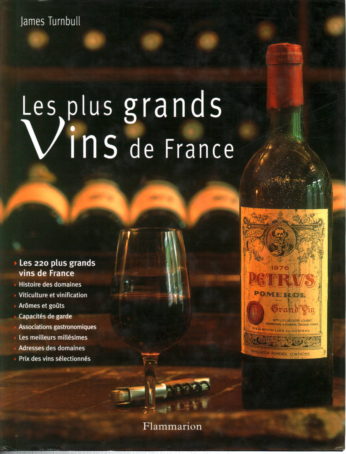 Les plus grands Vins de France, James Turnbull