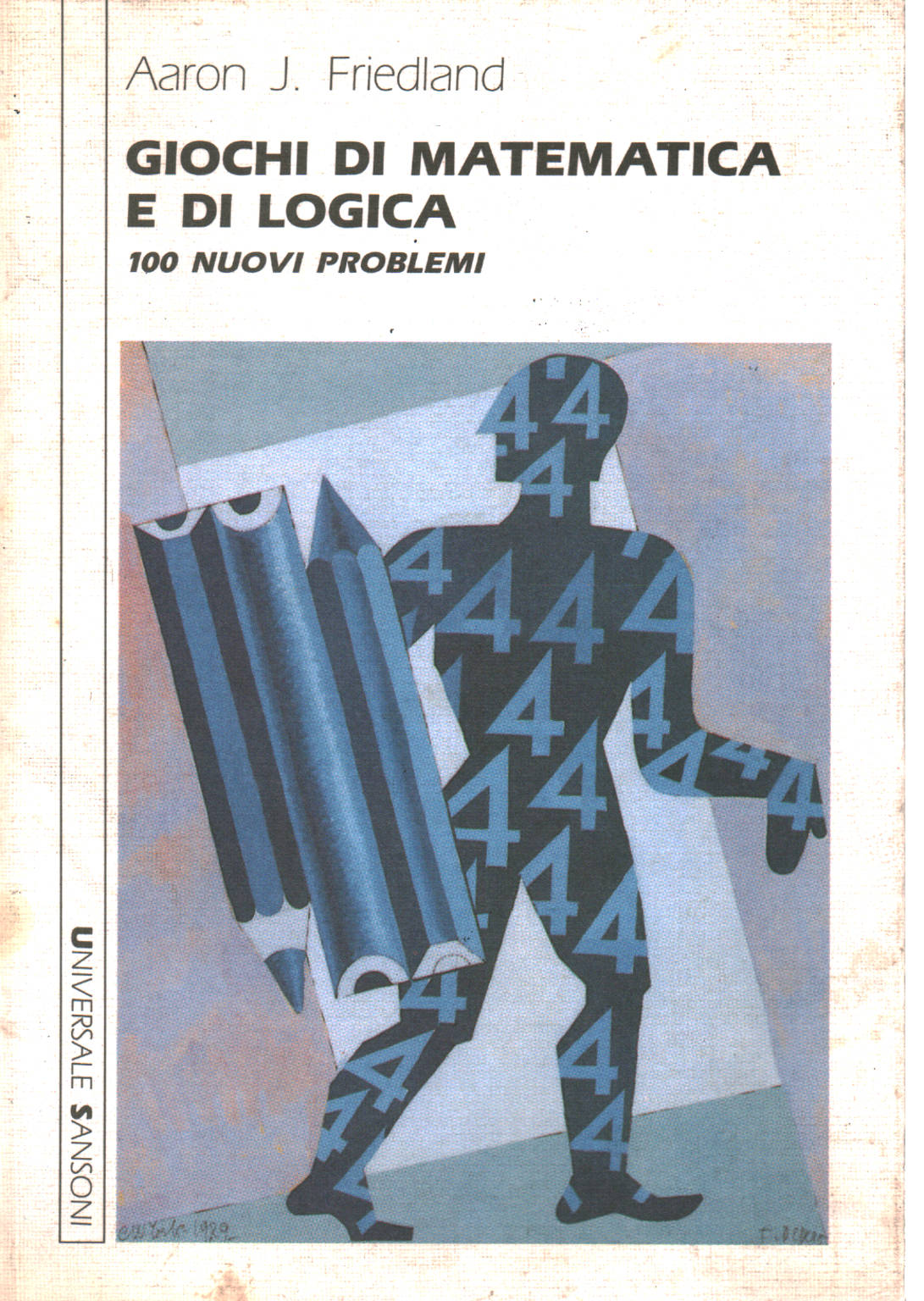 Giochi di matematica e di logica, Aaron J.Friedland