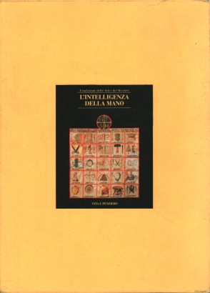 Genio e materia - L'intelligenza della mano (2 volumi)