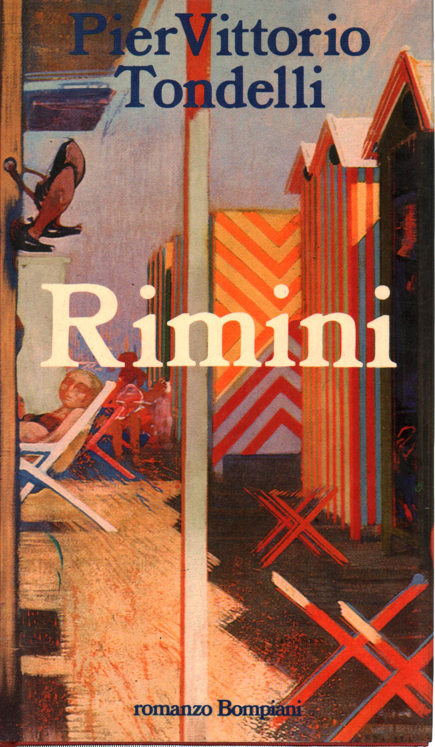 Rimini - Pier Vittorio Tondelli - Italian fiction - Storytelling - Library - dimanoinmano.it