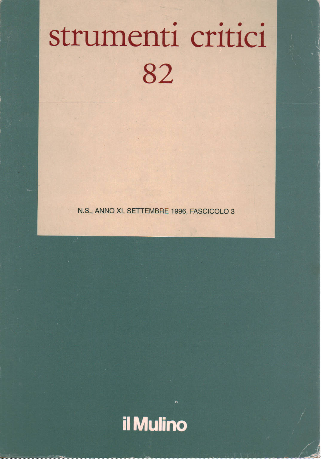 Herramientas críticas 82. Año XI Septiembre 1996 Fasc, AA.VV