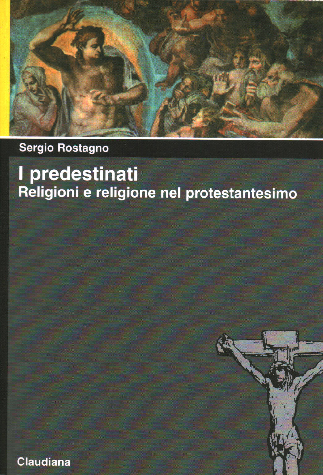 Le prédestiné, Sergio Rostagno