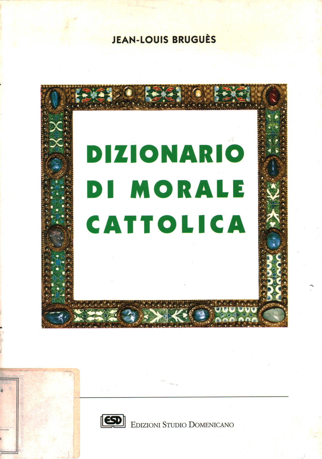 Diccionario de la moral católica, el P. Jean-Louis Bruguès