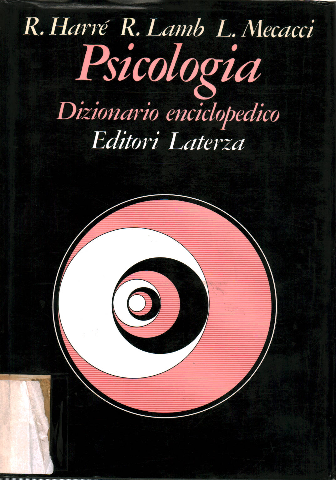 Psicología:Diccionario Enciclopedico, Rom Harrè, Roger Cordero, Luciano Mecacci