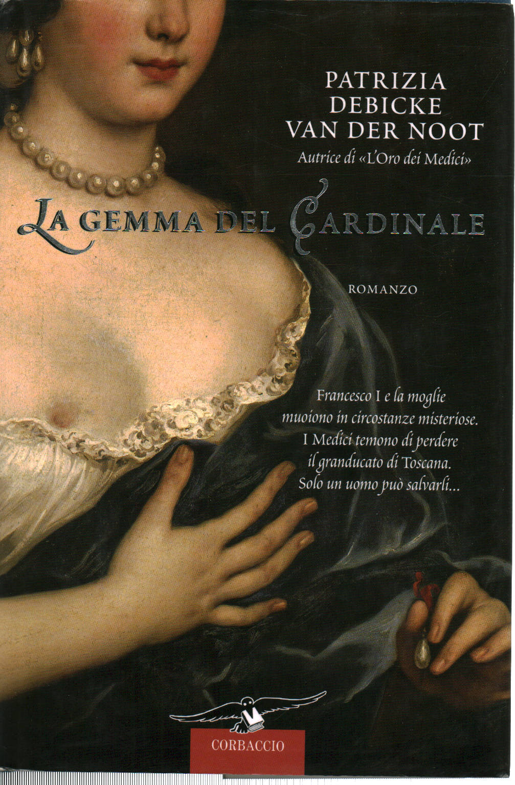 La Gemma del Cardinale, Patrizia Debicke Van Der Noot