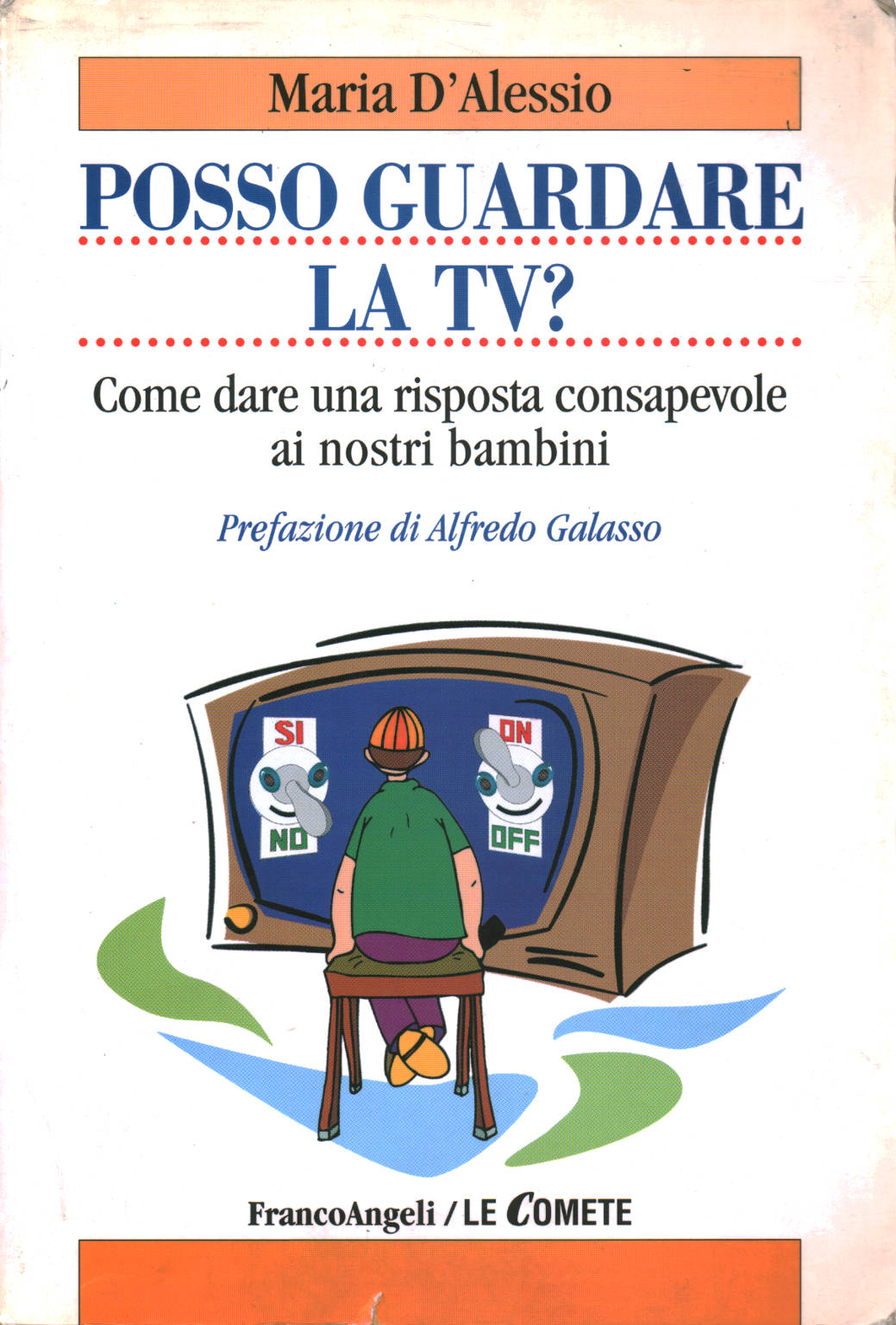 Posso guardare la TV?, Maria D Alessio