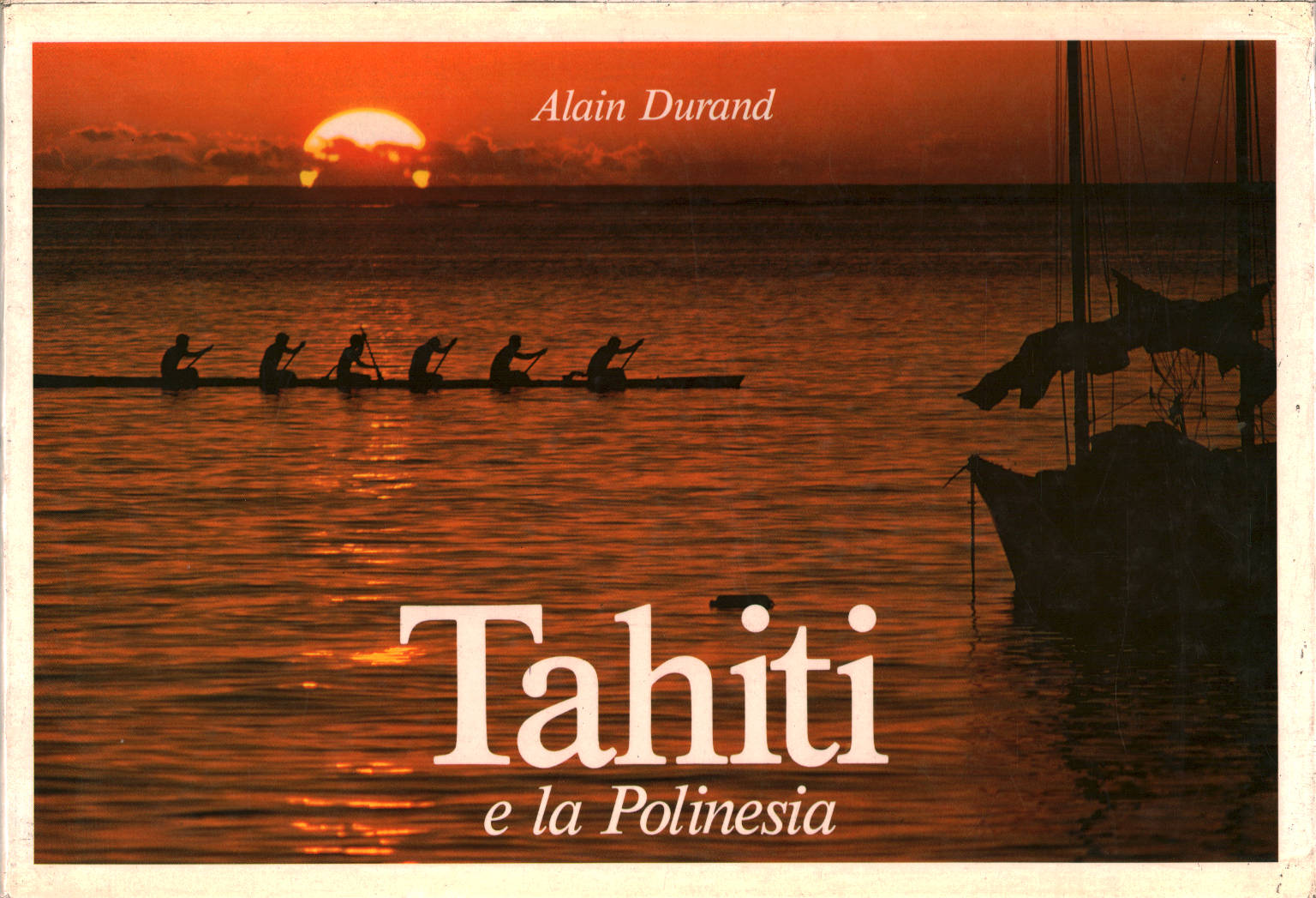 Tahití y la Polinesia francesa, s.una.