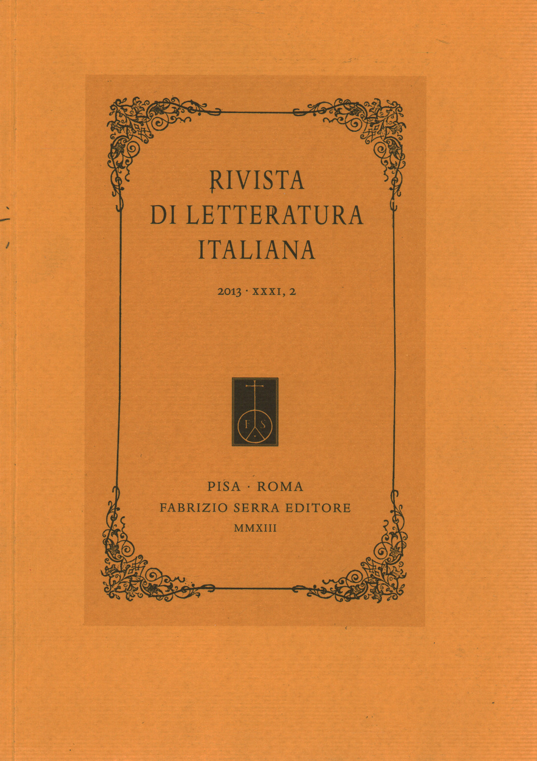 Revista de Literatura italiana de 2013, XXXI, 2, seg.una.