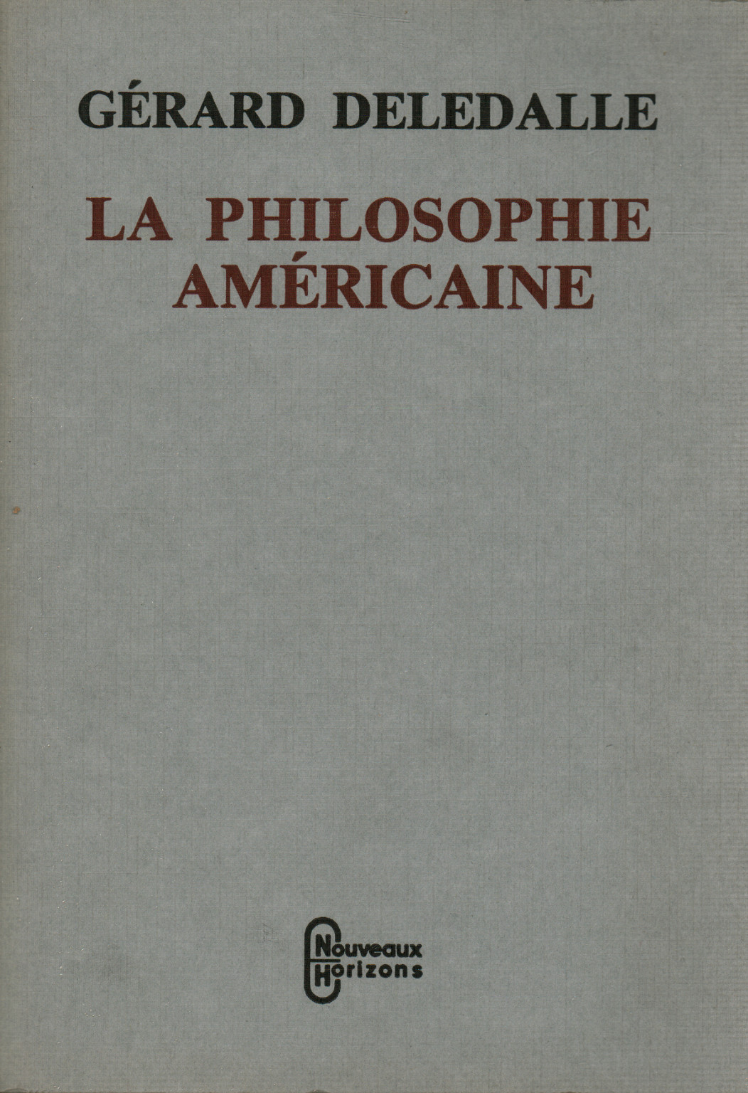 Die Philosophie Amèricaine, s.zu.